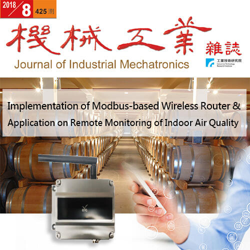 2018/08 Journal of Industrial Mechatronics - Implementation of Modbus-based Wireless Router and Application on Remote Monitoring of Indoor Air Quality