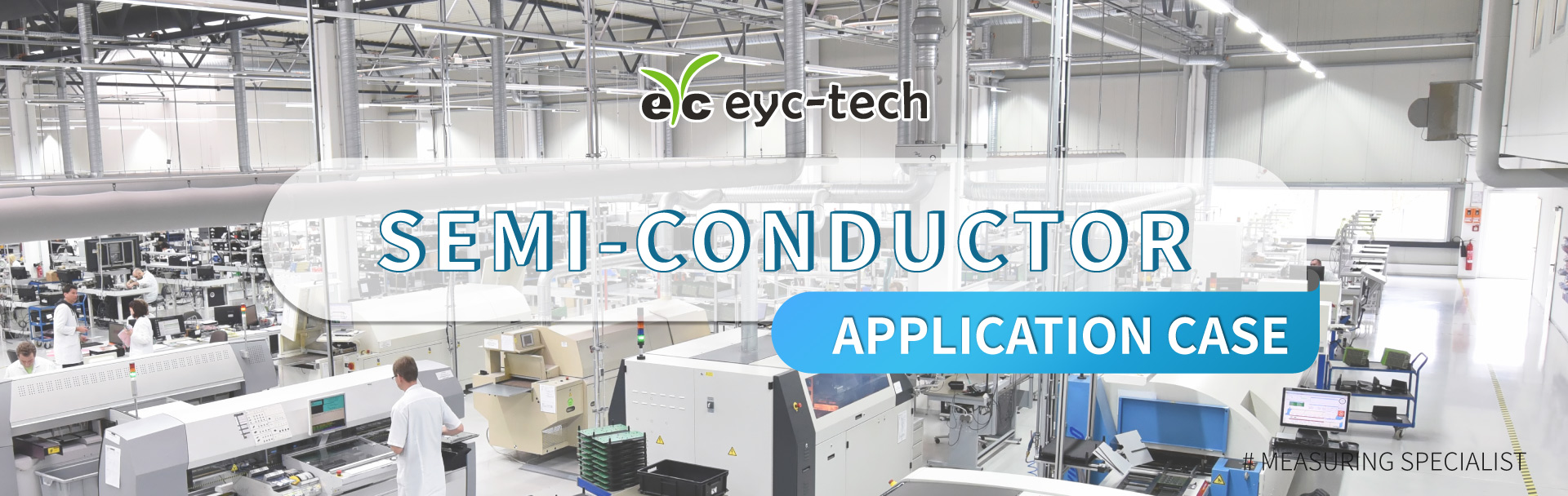 eyc-tech Transmitter Solutions – Boosting Efficiency in the Semiconductor Industry! eyc-tech Transmitter Solutions – Boosting Efficiency in the Semiconductor Industry!