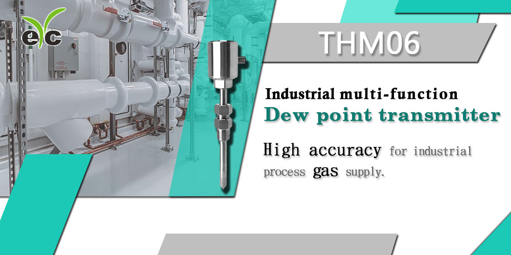 eYc THM06 Industrial multi-function dew point transmitter Industrial application - Nitrogen supply monitoring system eYc THM06 Industrial multi-function dew point transmitter Industrial application - Nitrogen supply monitoring system