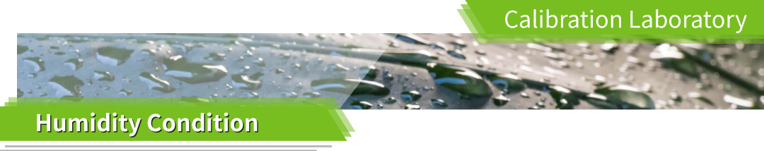 Humidity Calibration Condition Humidity Calibration Condition