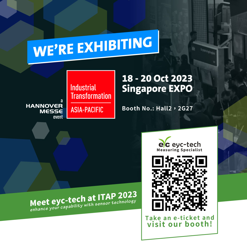 eyc-tech Will Exhibit at 2023 Industrial Transformation ASIA-PACIFIC (ITAP) eyc-tech Will Exhibit at 2023 Industrial Transformation ASIA-PACIFIC (ITAP)