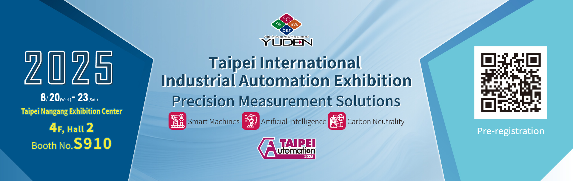 YUDEN-TECH CO., LTD. Taipei International Industrial Automation Exhibition 20-23 August invitation