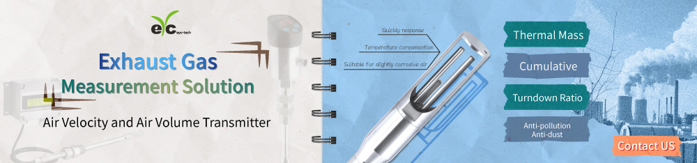 Exhaust gas measurement solution, eyc-tech air velocity transmitter Exhaust gas measurement solution, eyc-tech air velocity transmitter