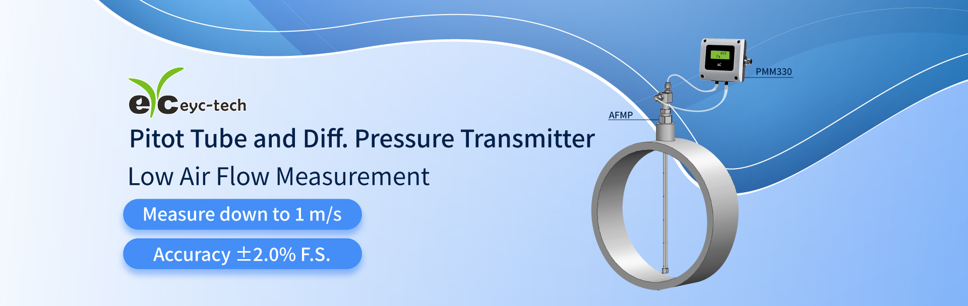 eyc-tech Pitot Tube and Diff. Pressure Transmitter - Low Air Flow Measurement Applications eyc-tech Pitot Tube and Diff. Pressure Transmitter - Low Air Flow Measurement Applications